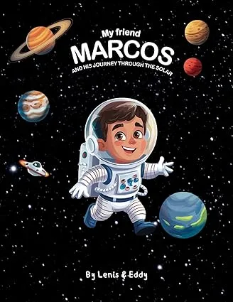 Children's book My Friend Marcos and His Journey through the Solar System