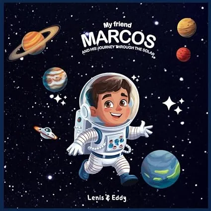 Children's book My Friend Marcos and His Journey through the Solar System EBBOK